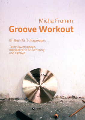 Micha Fromm - Groove Workout Micha Fromm - Groove Workout