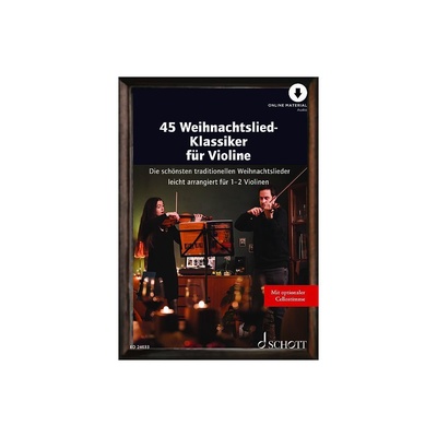 Schott - 45 Weihnachtsliedklassiker