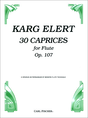Carl Fischer - Karg-Elert 30 Caprices op. 107