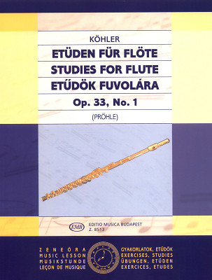 Editio Musica Budapest - KÃ¶hler EtÃ¼den op.33 FlÃ¶te I