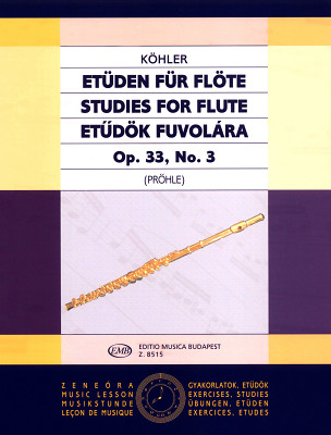 Editio Musica Budapest - KÃ¶hler EtÃ¼den op.33 FlÃ¶te III