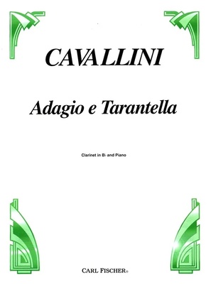Carl Fischer - Cavallini Adagio E Tarantella