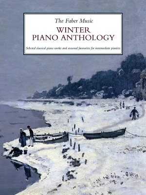 Faber Music - Winter Piano Anthology Faber Music - Winter Piano Anthology