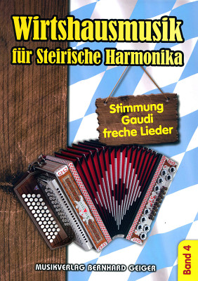 Musikverlag Geiger - Wirtshausmusik Steirische 4
