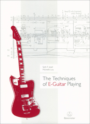 Bärenreiter - The Techniques of E-Guitar Bärenreiter - The Techniques of E-Guitar