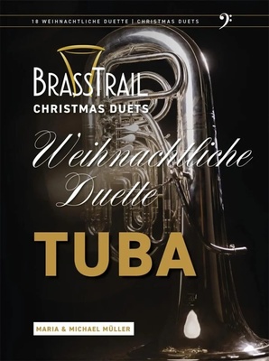 Brasstrail - Weihnachtliche Duette Brasstrail - Weihnachtliche Duette
