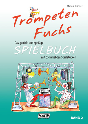 Hage Musikverlag - Trompeten Fuchs Spielbuch 2 Hage Musikverlag - Trompeten Fuchs Spielbuch 2