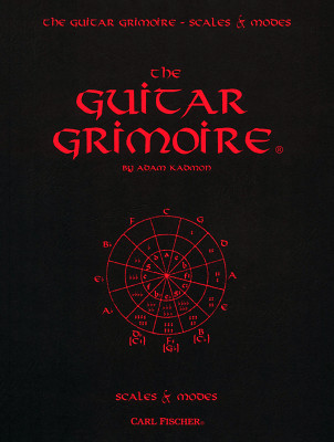Carl Fischer - Guitar Grimoire Scales / Modes Carl Fischer - Guitar Grimoire Scales / Modes