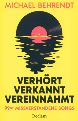 Reclam Verlag - VerhÃ¶rt, verkannt, vereinnahmt