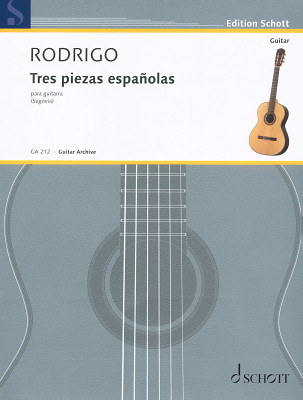 Schott - Rodrigo Tres Piezas Espanolas Schott - Rodrigo Tres Piezas Espanolas