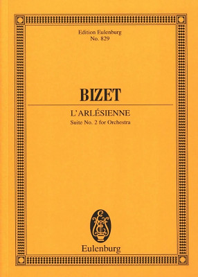 Edition Eulenburg - Bizet L'ArlÃ©sienne