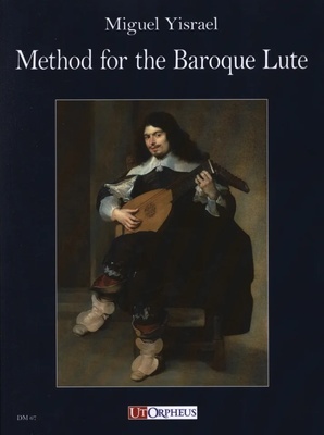 UT Orpheus Edizioni - Method For The Baroque Lute UT Orpheus Edizioni - Method For The Baroque Lute