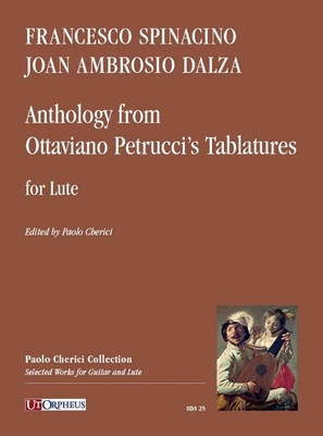 UT Orpheus Edizioni - Anthology Petruccis Tablatures UT Orpheus Edizioni - Anthology Petruccis Tablatures