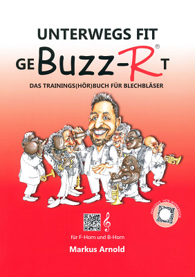 Markus Arnold - Unterwegs fit geBuzzâRt Horn