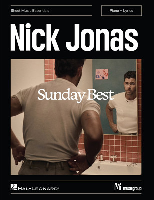Hal Leonard - Nick Jonas Sunday Best Hal Leonard - Nick Jonas Sunday Best