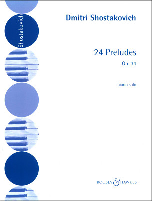 Boosey & Hawkes - Schostakowitsch 24 Präludien Boosey & Hawkes - Schostakowitsch 24 Präludien